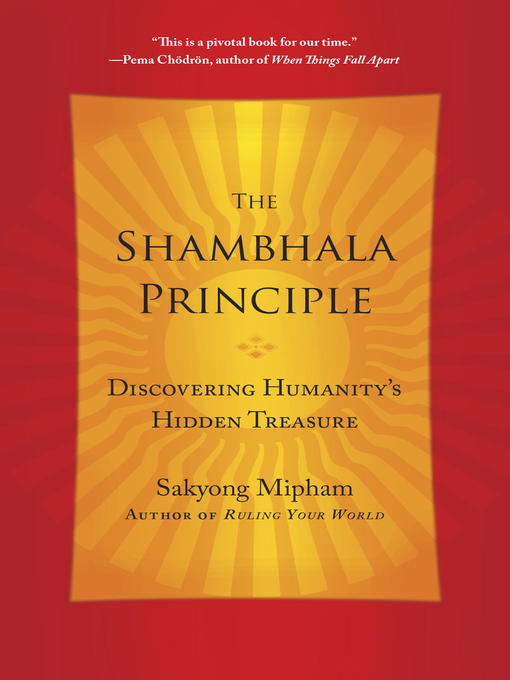 Title details for The Shambhala Principle by Sakyong Mipham - Available